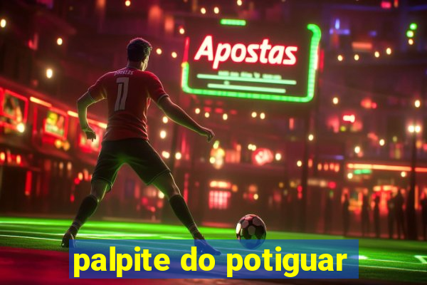 palpite do potiguar